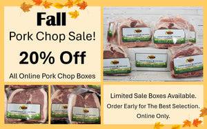 🍂 Fall Pork Chop Sale 20% Off – Online Only!