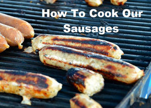 How To Cook Our Sausages