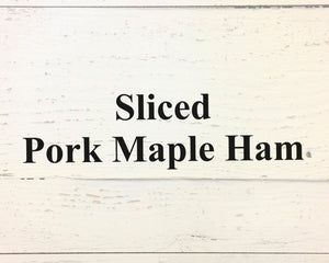 Sliced Pork Maple Ham - 5 pkg
