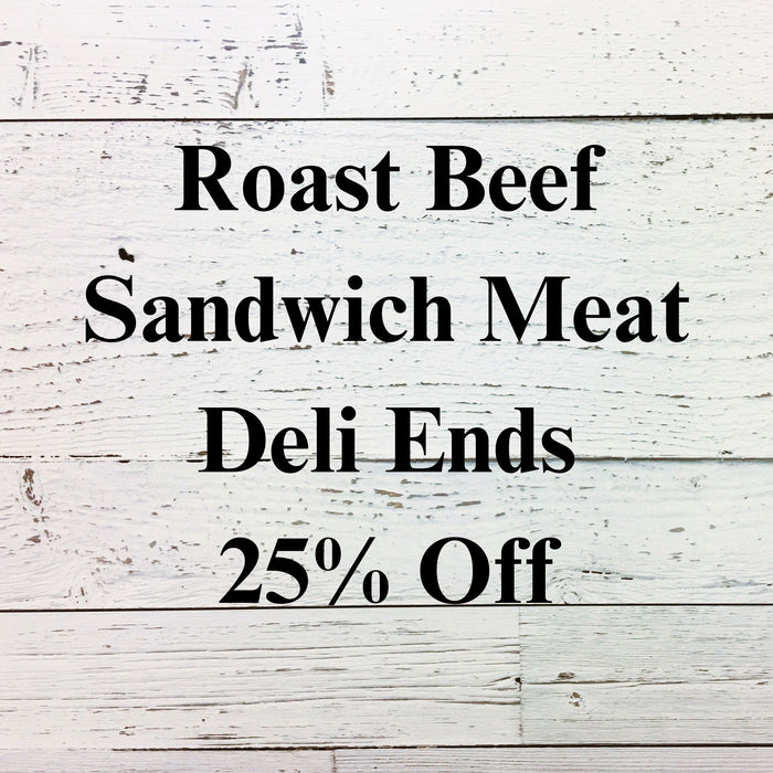 Roast Beef Sandwich Meat/Deli Ends - 10 pkg