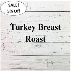 Turkey Breast Roast Box