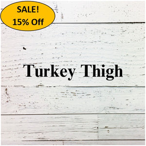 Turkey Thigh Box