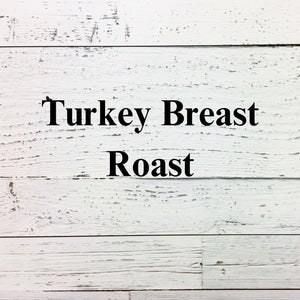 Turkey Breast Roast Box