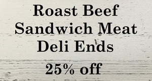 Roast Beef Sandwich Meat/Deli Ends 10 pkg