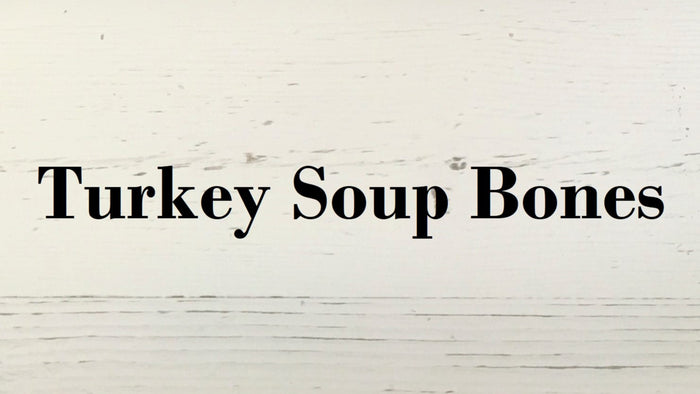 Turkey Soup Bones 3 pkg